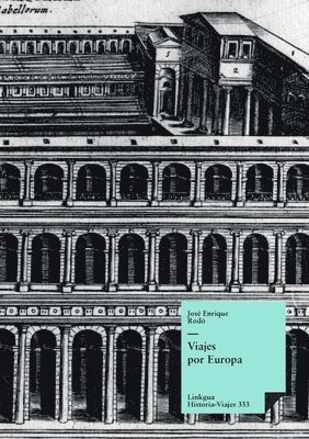 José Enrique Rodó - Viajes por Europa, Häftad