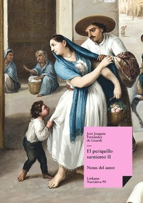 José Joaquín Fernández de Lizardi - Periquillo Sarniento, Häftad