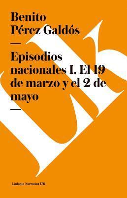 Benito Pérez Galdós - Episodios nacionales I, Häftad