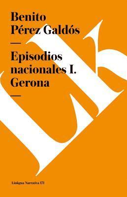 bokomslag Episodios nacionales I: Gerona