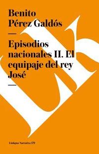bokomslag Episodios nacionales II