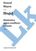 Hegel: Dialéctica entre conflicto y razón 1