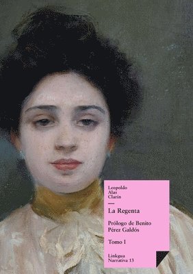 Leopoldo Alas Clarín - Regenta, Häftad