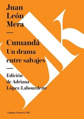 Juan León Mera, Adriana López-Labourdette - Cumandá, Häftad