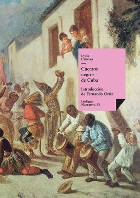 bokomslag Cuentos negros de Cuba