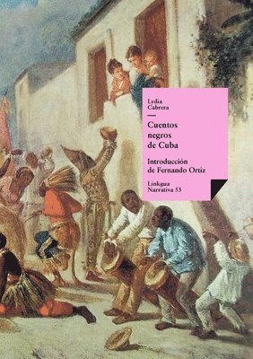 Cuentos negros de Cuba 1