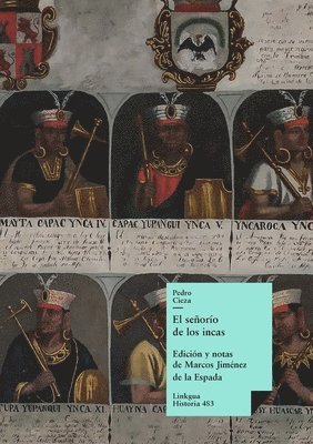 Pedro Cieza de León, Marcos Jiménez de la Espada - señorío de los incas, Häftad