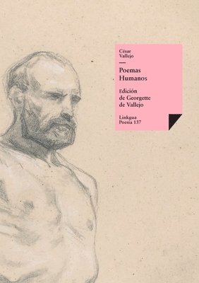César Vallejo, Georgette de Vallejo - Poemas humanos, Häftad
