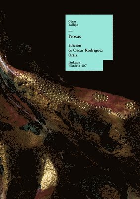 César Vallejo, Oscar Rodríguez Ortiz - Prosas, Häftad