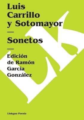 Luis Carrillo Y. Sotomayor, Ramón García González - Sonetos, Häftad