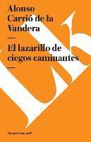 Lazarillo de Ciegos Caminantes 1