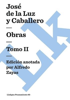 José de la Luz Y Caballero, José de la Luz Y. Caballero, José de la Luz y Caballero, Alfredo Zayas - Obras, Häftad