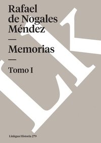 bokomslag Memorias: Tomo I