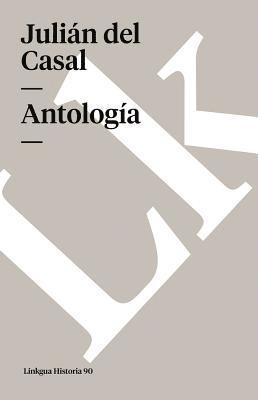 Julián del Casal, Ángel Augier - Antología, Häftad