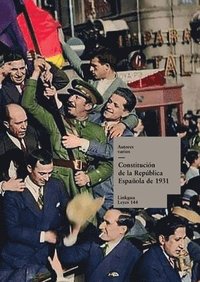 bokomslag Constitucin de la Repblica Espaola de 1931