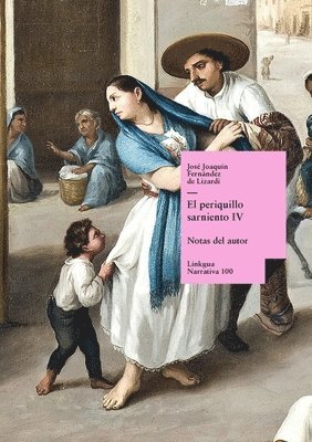 José Joaquín Fernández de Lizardi, José Joaquín - Periquillo Sarniento, Häftad