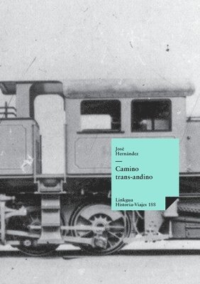 José Hernández, José - Camino trans-andino, Häftad