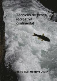 bokomslag Técnicas de pesca recreativa continental