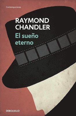 Raymond Chandler - El Sueño Eterno / The Big Sleep, Häftad