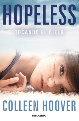 bokomslag Hopeless tocando el cielo