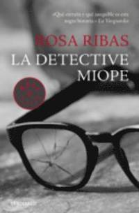 bokomslag La detective miope