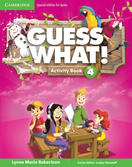 Guess What! Level 4 Activity Book with Home Booklet and Online Interactive Activities Spanish Edition 1