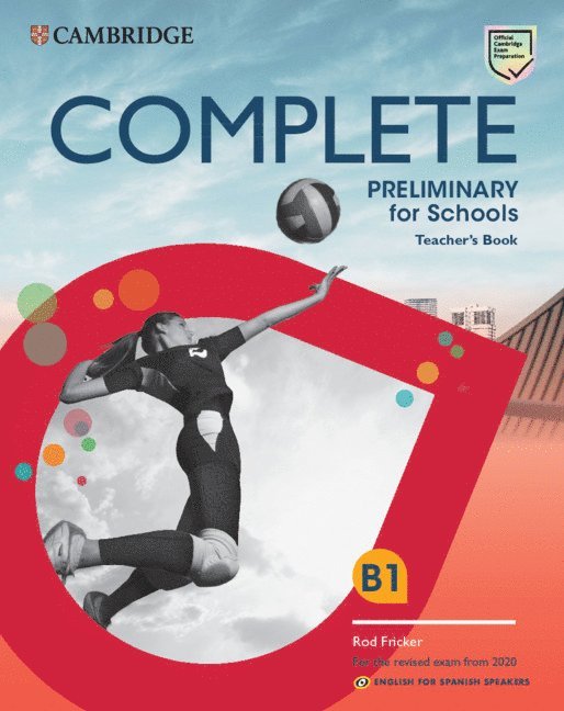 Rod Fricker - Complete Preliminary for Schools Teacher's Book English for Spanish Speakers, Häftad