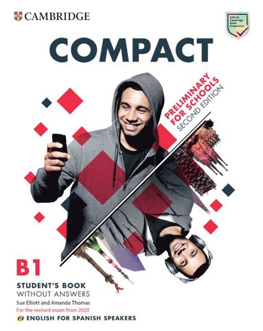 bokomslag Compact Preliminary for Schools Student's Book without Answers English for Spanish Speakers