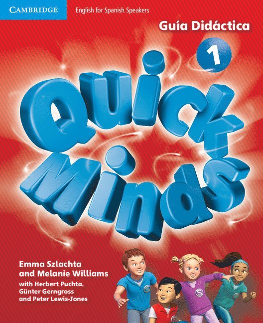 Emma Szlachta, Melanie Williams, Herbert Puchta, Gunter Gerngross - Quick Minds Level 1 Guía Didáctica, Häftad