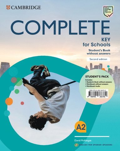 bokomslag Complete Key for Schools for Spanish Speakers Student's Pack (Student's Book without answers and Workbook without answers)