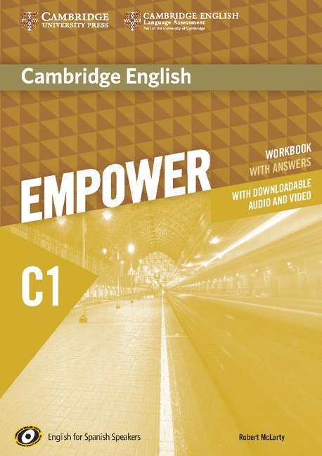 Cambridge English Empower for Spanish Speakers C1 Workbook with Answers, with Downloadable Audio and Video 1