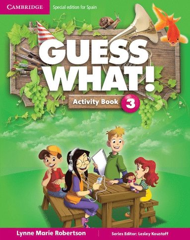 bokomslag Guess What! Level 3 Activity Book with Home Booklet and Online Interactive Activities Spanish Edition