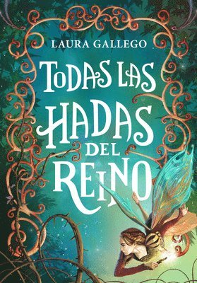 bokomslag Todas las hadas del reino / All the Fairies in the Kingdom