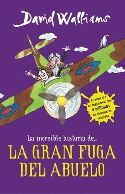 bokomslag La íncreible historia de...La gran fuga / Grandpa's Great Escape)