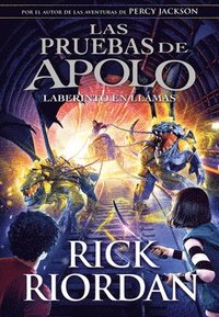 bokomslag Las Pruebas de Apolo: El Laberinto en Llamas