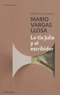 bokomslag La tía Julia y el escribidor