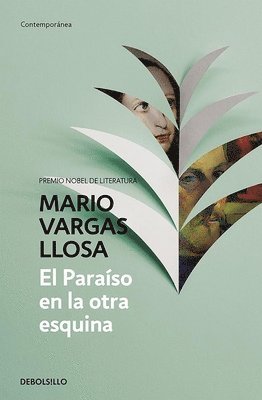 bokomslag El paraso en la otra esquina / The Way to Paradise: A Novel