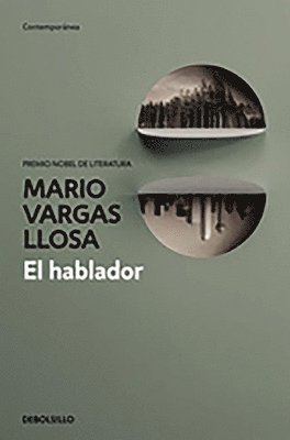 Mario Vargas Llosa, Mario Vargas Llosa - El Hablador / The Storyteller, Häftad