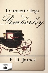 bokomslag La muerte llega a pemberley  /  Death Comes to Pemberley