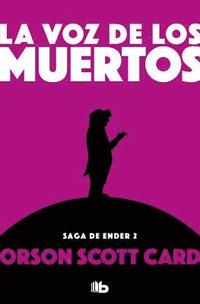 bokomslag La Voz de Los Muertos / Speaker for the Dead
