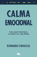 Bernardo Stamateas - Calma emocional, Häftad