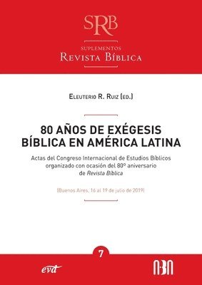 80 años de exégesis bíblica en América Latina 1