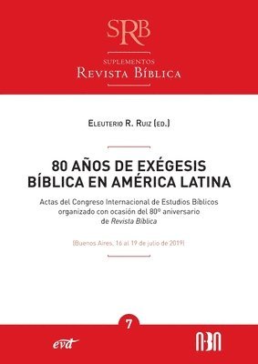 80 AOS DE EXEGESIS BIBLICA EN AMERICA LATINA 1