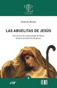 bokomslag LAS ABUELITAS DE JESUS