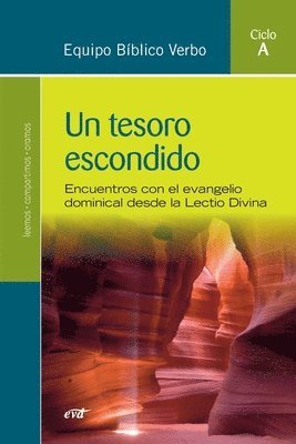 Equipo Bíblico Verbo - Un tesoro escondido (Ciclo A), Häftad