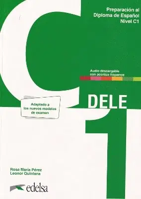 Leonor Quintana Mendaza, Rosa María Pérez Bernal - Preparación al DELE C1. Libro del alumno, Häftad. Tillgänglighet: Lägg i varukorg