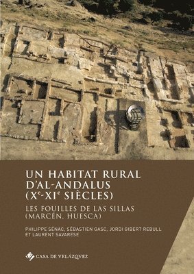 Un habitat rural d'al-Andalus (Xe-XIe Siecles) 1