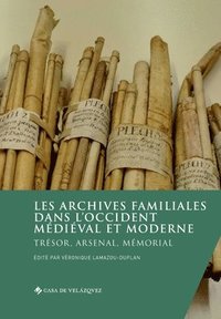 bokomslag Les archives familiales dans l'Occident mdival et moderne