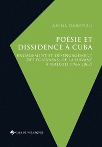 bokomslag Poesie et dissidence a Cuba