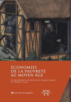 Pere Benito, Sandro Carocci, Laurent Feller - Économies de la pauvreté au Moyen Âge, Häftad